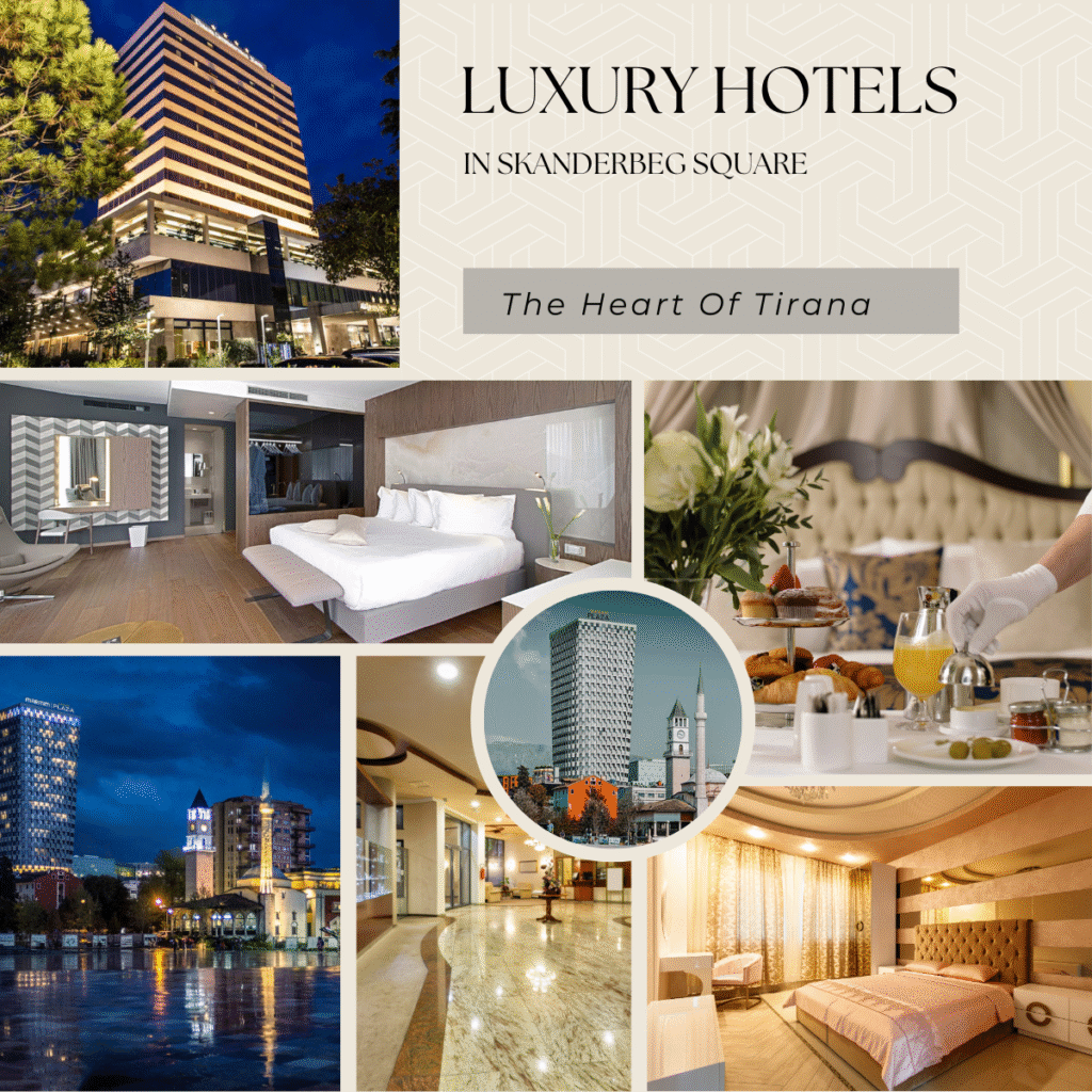 Luxury Hotels Skanderbeg Square